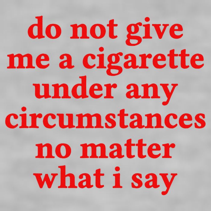 Do Not Give Me A Cigarette Under Any Circumstances Ladies PosiCharge Tri-Blend Wicking Tank