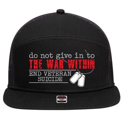 Do Not Give In To The War Within End Veteran Suicide Vintage 7 Panel Mesh Trucker Snapback Hat