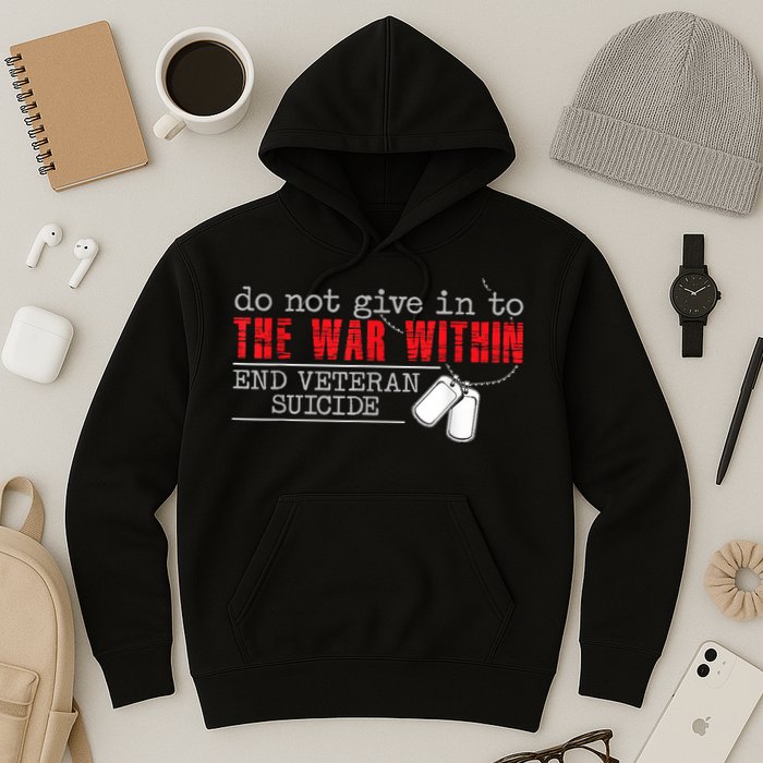 Do Not Give In To The War Within End Veteran Suicide Vintage Hoodie