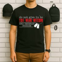 Do Not Give In To The War Within End Veteran Suicide Vintage T-Shirt