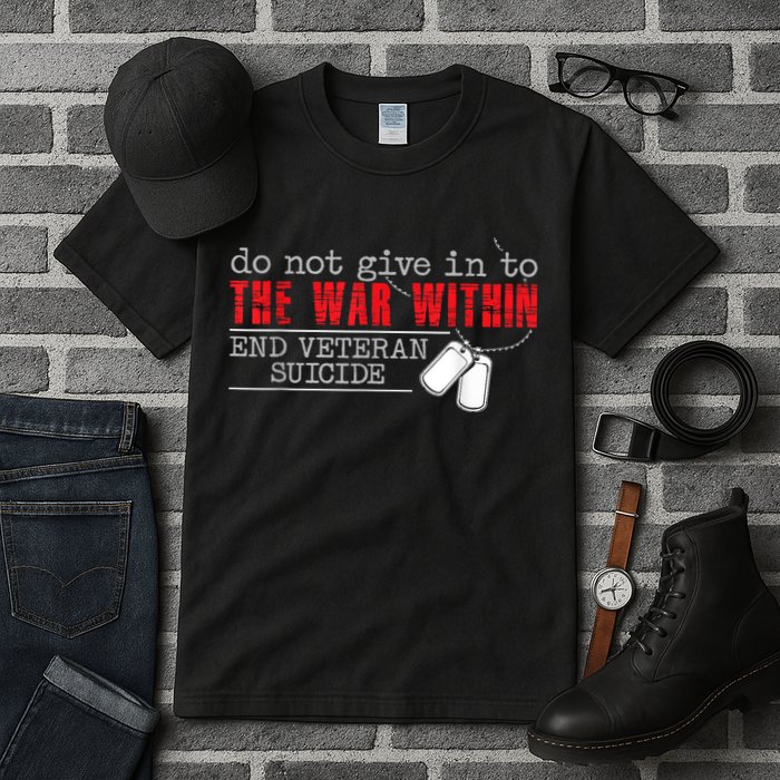Do Not Give In To The War Within End Veteran Suicide Vintage Tall T-Shirt
