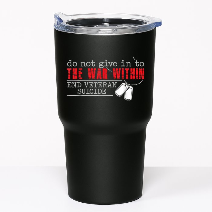 Do Not Give In To The War Within End Veteran Suicide Vintage Tumbler