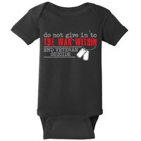 Do Not Give In To The War Within End Veteran Suicide Vintage Baby Bodysuit