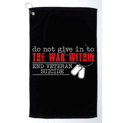Do Not Give In To The War Within End Veteran Suicide Vintage Golf Towel