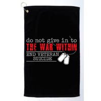 Do Not Give In To The War Within End Veteran Suicide Vintage Golf Towel