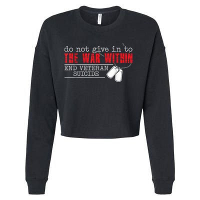 Do Not Give In To The War Within End Veteran Suicide Vintage Cropped Pullover Crew
