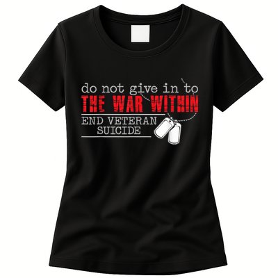 Do Not Give In To The War Within End Veteran Suicide Vintage Womens T-Shirt