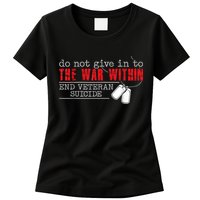 Do Not Give In To The War Within End Veteran Suicide Vintage Womens T-Shirt