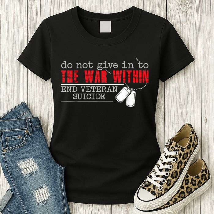 Do Not Give In To The War Within End Veteran Suicide Vintage Womens T-Shirt