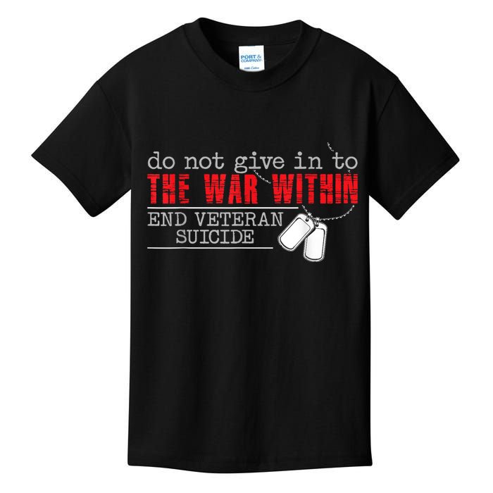 Do Not Give In To The War Within End Veteran Suicide Vintage Kids T-Shirt