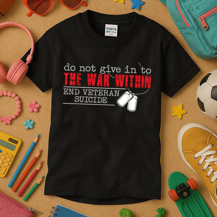 Do Not Give In To The War Within End Veteran Suicide Vintage Kids T-Shirt