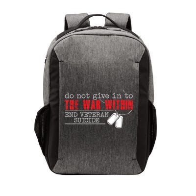 Do Not Give In To The War Within End Veteran Suicide Vintage Vector Backpack