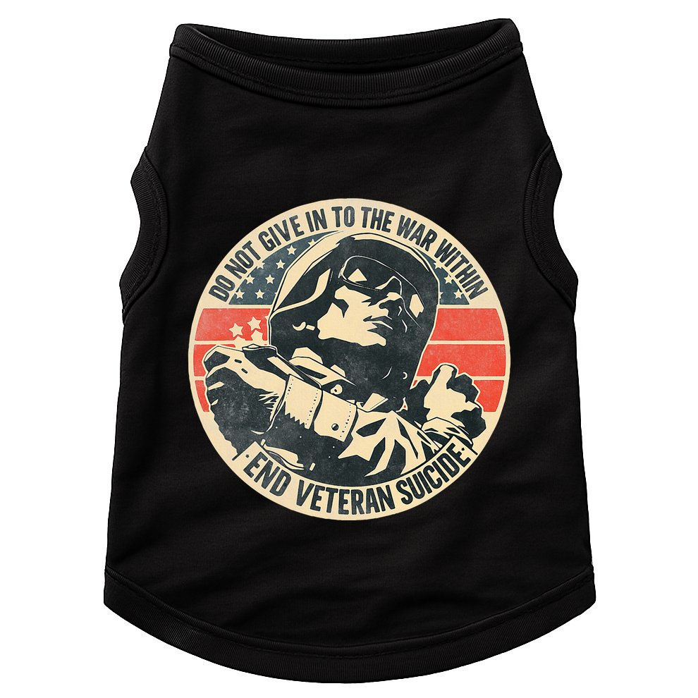 Do Not Give In To The War Within End Veteran Suicide Doggie Tank