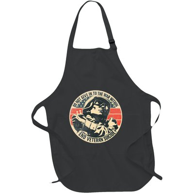 Do Not Give In To The War Within End Veteran Suicide Full-Length Apron With Pockets