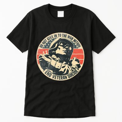 Do Not Give In To The War Within End Veteran Suicide Tall T-Shirt