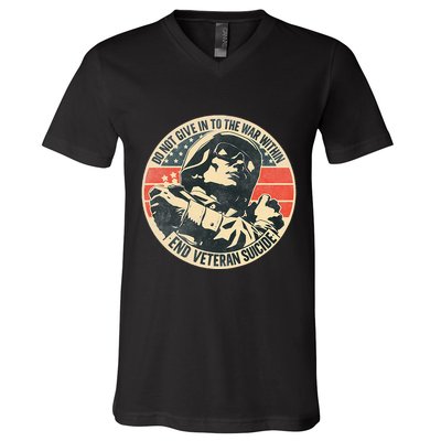 Do Not Give In To The War Within End Veteran Suicide V-Neck T-Shirt