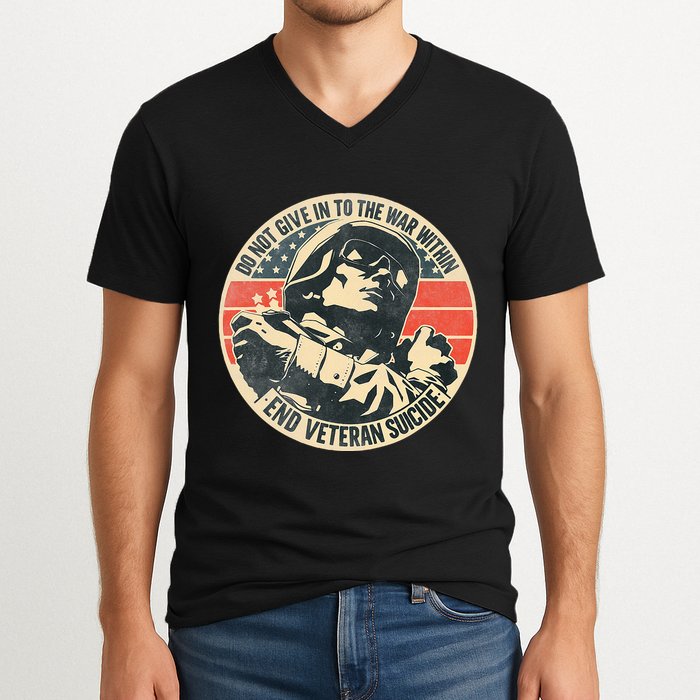 Do Not Give In To The War Within End Veteran Suicide V-Neck T-Shirt