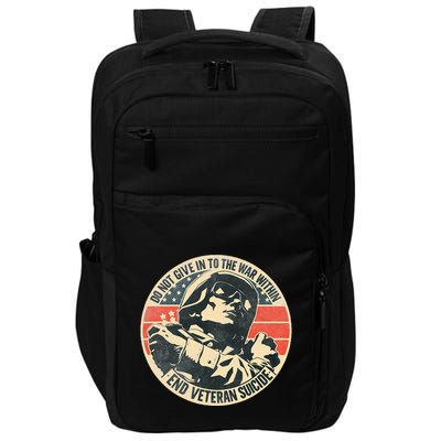 Do Not Give In To The War Within End Veteran Suicide Impact Tech Backpack