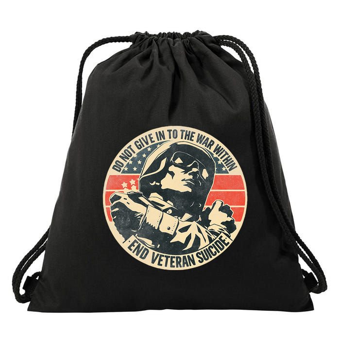 Do Not Give In To The War Within End Veteran Suicide Drawstring Bag