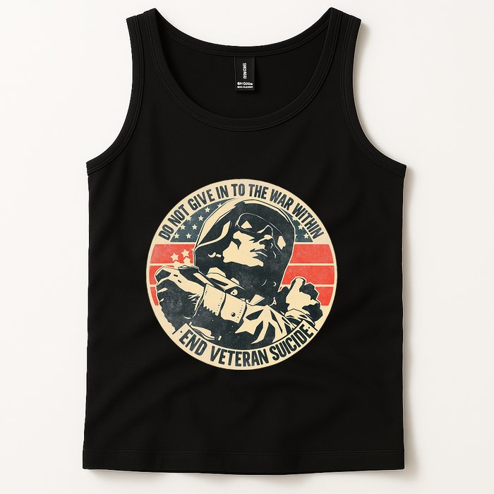 Do Not Give In To The War Within End Veteran Suicide Tank Top
