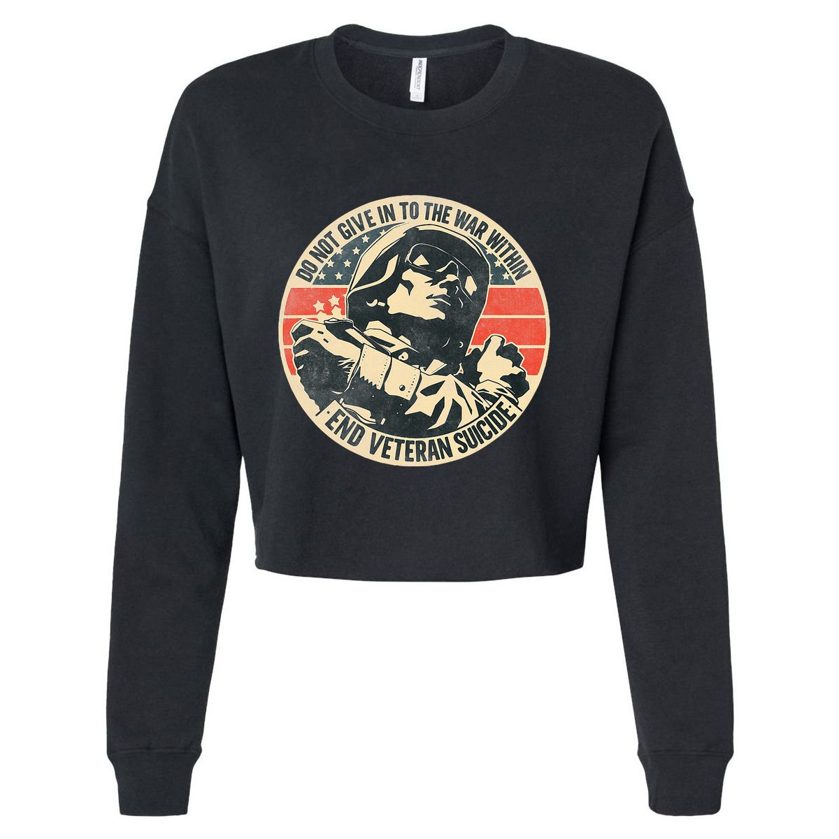 Do Not Give In To The War Within End Veteran Suicide Cropped Pullover Crew