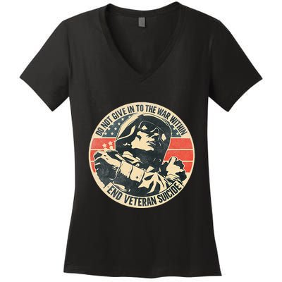 Do Not Give In To The War Within End Veteran Suicide Women's V-Neck T-Shirt