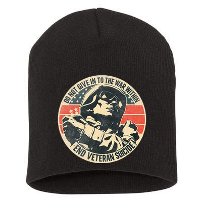 Do Not Give In To The War Within End Veteran Suicide Short Acrylic Beanie