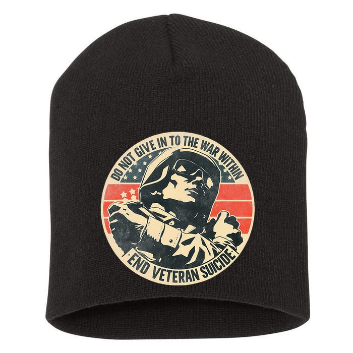 Do Not Give In To The War Within End Veteran Suicide Short Acrylic Beanie