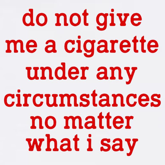 Do Not Give Me A Cigarette Under Any Circumstances Flatbill Hat