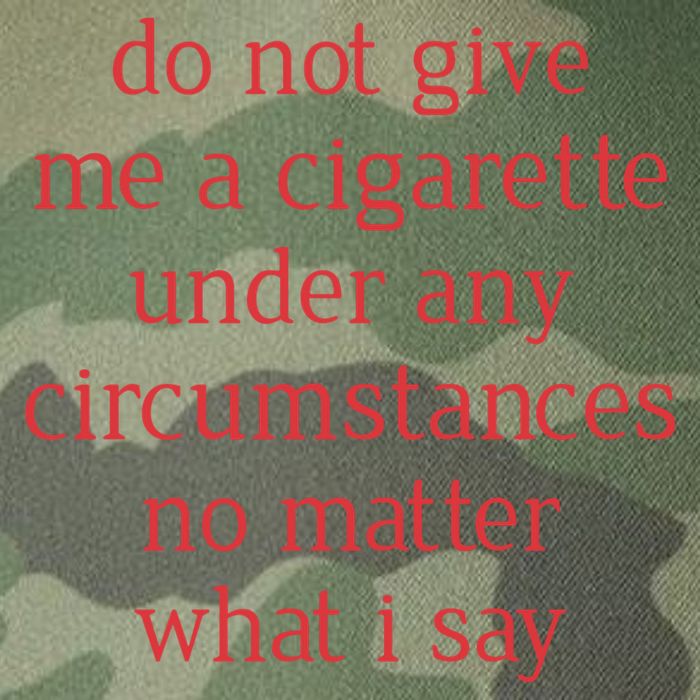 Do Not Give Me A Cigarette Under Any Circumstances No Matter What I Say Legacy Tie Dye Trucker Hat