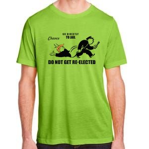 Do Not Get Reelected Chance Go Directly To Jail Adult ChromaSoft Performance T-Shirt