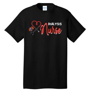 Dialysis Nurse Gifts for Technician Heart Nephrology Nursing Tall T-Shirt