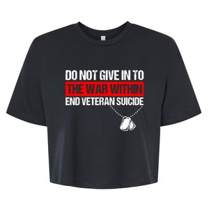 Do Not Give In To The War Within End Veteran Suicide Support Bella+Canvas Jersey Crop Tee