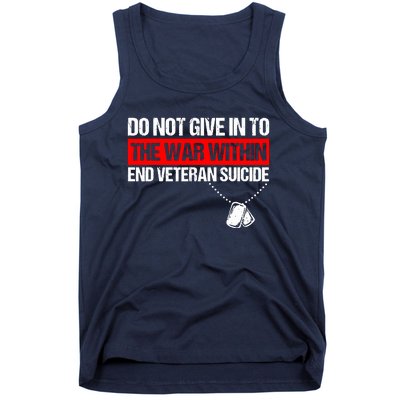 Do Not Give In To The War Within End Veteran Suicide Support Tank Top