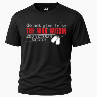 Do Not Give In To The War Within End Veteran Suicide Support Gift Performance Shirt