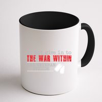 Do Not Give In To The War Within End Veteran Suicide Support Gift Mug