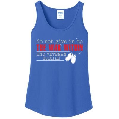 Do Not Give In To The War Within End Veteran Suicide Support Gift Ladies Essential Tank