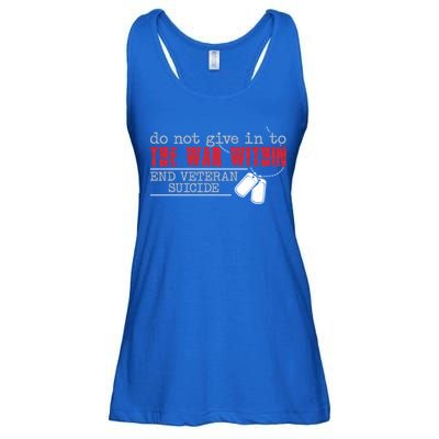 Do Not Give In To The War Within End Veteran Suicide Support Gift Ladies Essential Flowy Tank