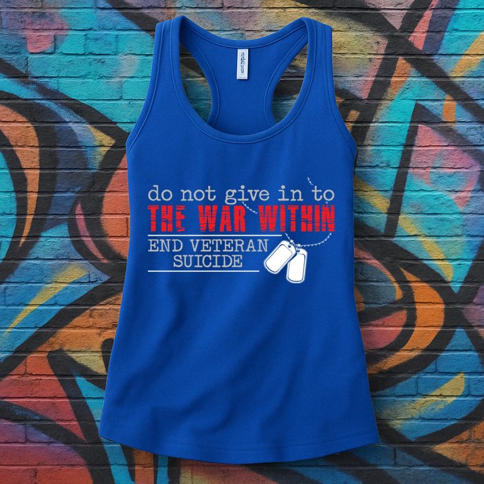 Do Not Give In To The War Within End Veteran Suicide Support Gift Womens Tank Top
