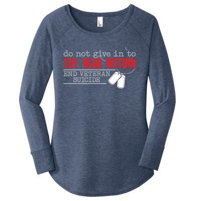 Do Not Give In To The War Within End Veteran Suicide Support Gift Women's Perfect Tri Tunic Long Sleeve Shirt