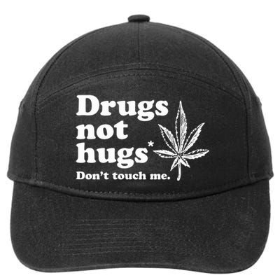 Drugs Not Hugs Funny Weed Marijuana Cannabis Smoker 7-Panel Snapback Hat