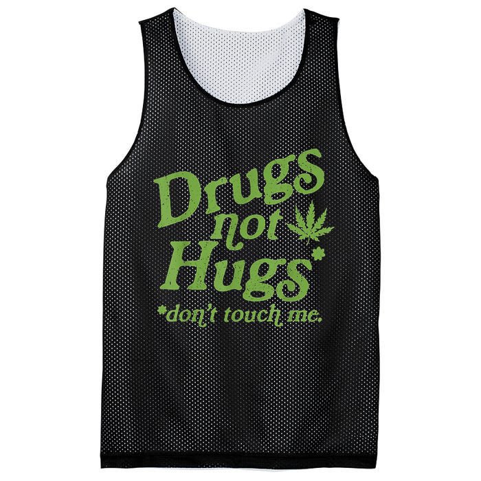 Drug Not Hugs Don't Touch Me Weed Canabis 420 TShirt Mesh Reversible Basketball Jersey Tank
