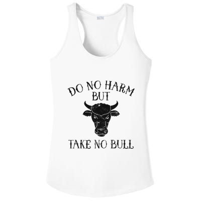 Do No Harm But Take No Bull Ladies PosiCharge Competitor Racerback Tank