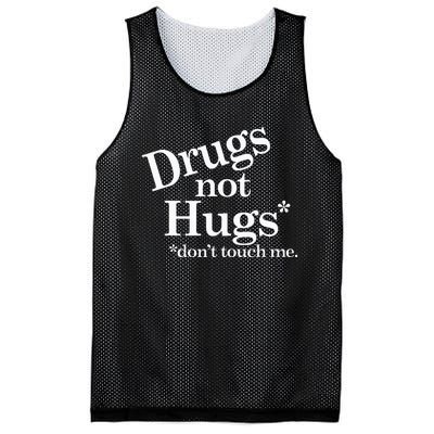 Drugs Not Hugs DonT Touch Me Mesh Reversible Basketball Jersey Tank