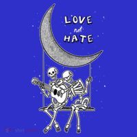 Do Not Hate But Love Cute Gift Creative Love Design Cool Gift Tall T-Shirt