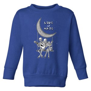 Do Not Hate But Love Cute Gift Creative Love Design Cool Gift Toddler Sweatshirt