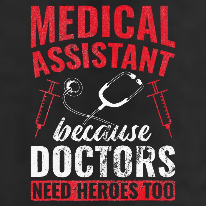 Doctors Need Heroes Too Medical Assistant Beanie