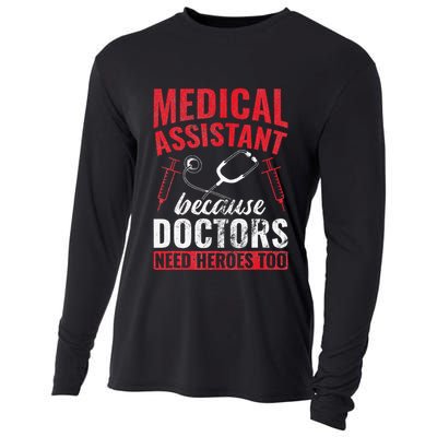 Doctors Need Heroes Too Medical Assistant Cooling Performance Long Sleeve Crew