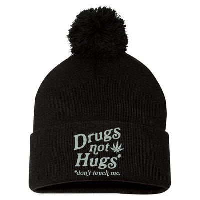 Drugs Not Hugs Sarcastic Weed 420 Funny Pot Cannabis Smoker Dope Pom Pom 12in Knit Beanie