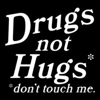 Drugs Not Hugs Dont Touch Me Bucket Hat